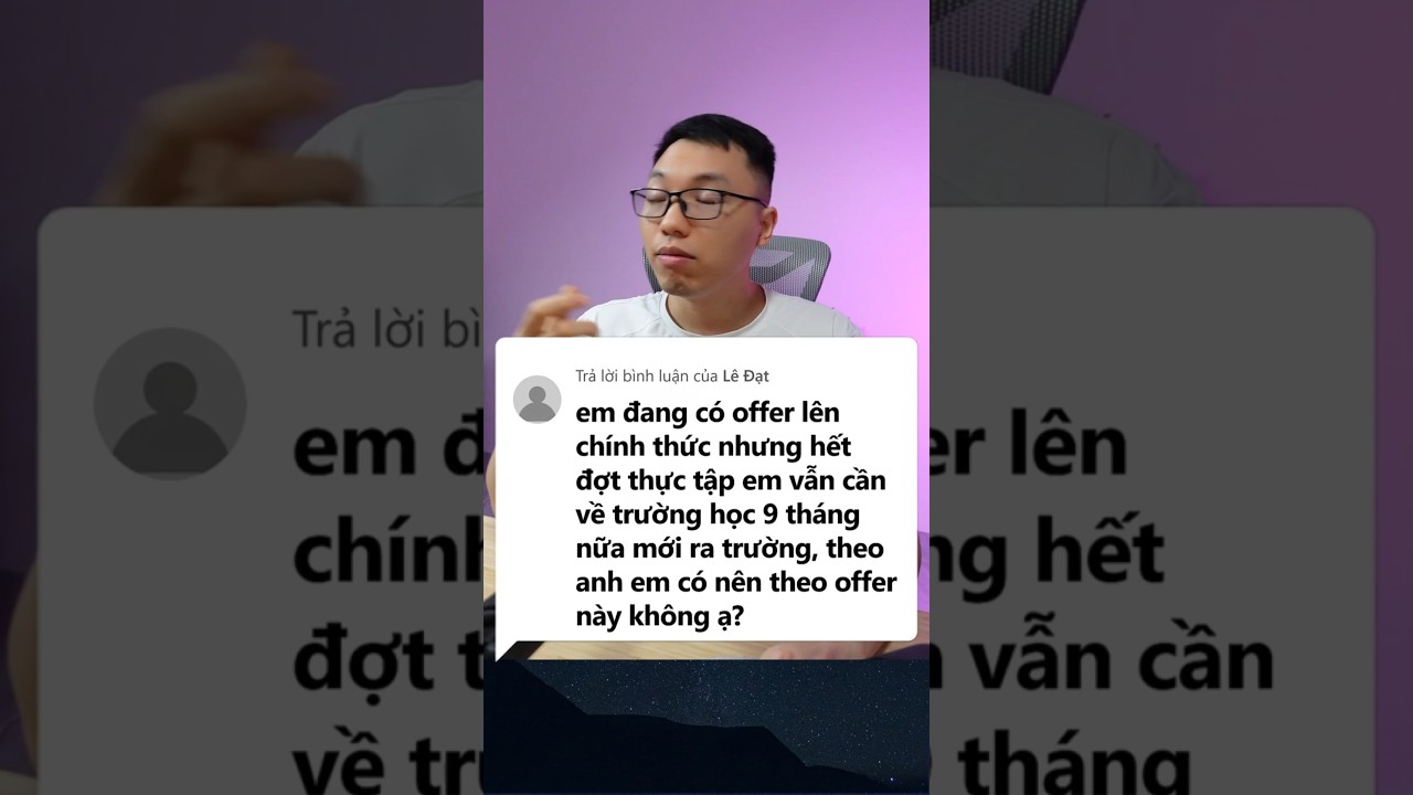Được offer chính thức nhưng còn 9 tháng mới ra trường, nên nhận không?