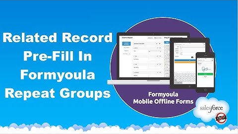 Related Record Pre-Fill In Formyoula Repeat Groups from Salesforce1 Mobile App using Android device