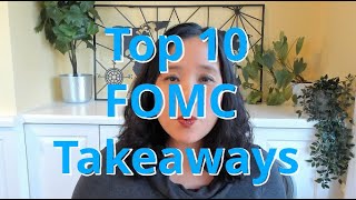 Top 10 Takeaways from Fed Meeting