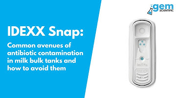 IDEXX Snap - Common avenues of antibiotic contamination in milk bulk tanks and how to avoid them