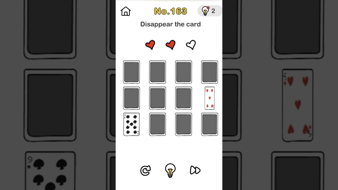 Brain out / level 163 / Disappear the  cards .