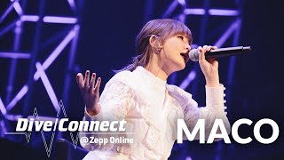 MACO 2021/3/16 20時～Zepp撮りおろしライブ & スーパーサポーターそら（アバンティーズ）を迎え生トーク！【Dive/Connect】