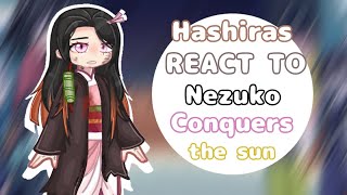 видео: 🌟/Hashiras react to Nezuko conquers the sun//Хашира реагируют на Незуко переборола солнце//Part 4//🌟 картинка: 🌟/Hashiras react to Nezuko conquers the sun//Хашира реагируют на Незуко переборола солнце//Part 4//🌟