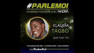 Nâdiya - #PARLEMOI avec Claudia Tagbo (instagram live)