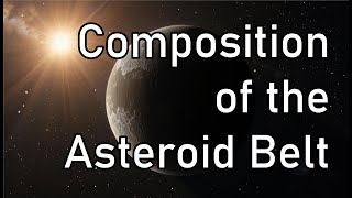 Composition of the Asteroid Belt