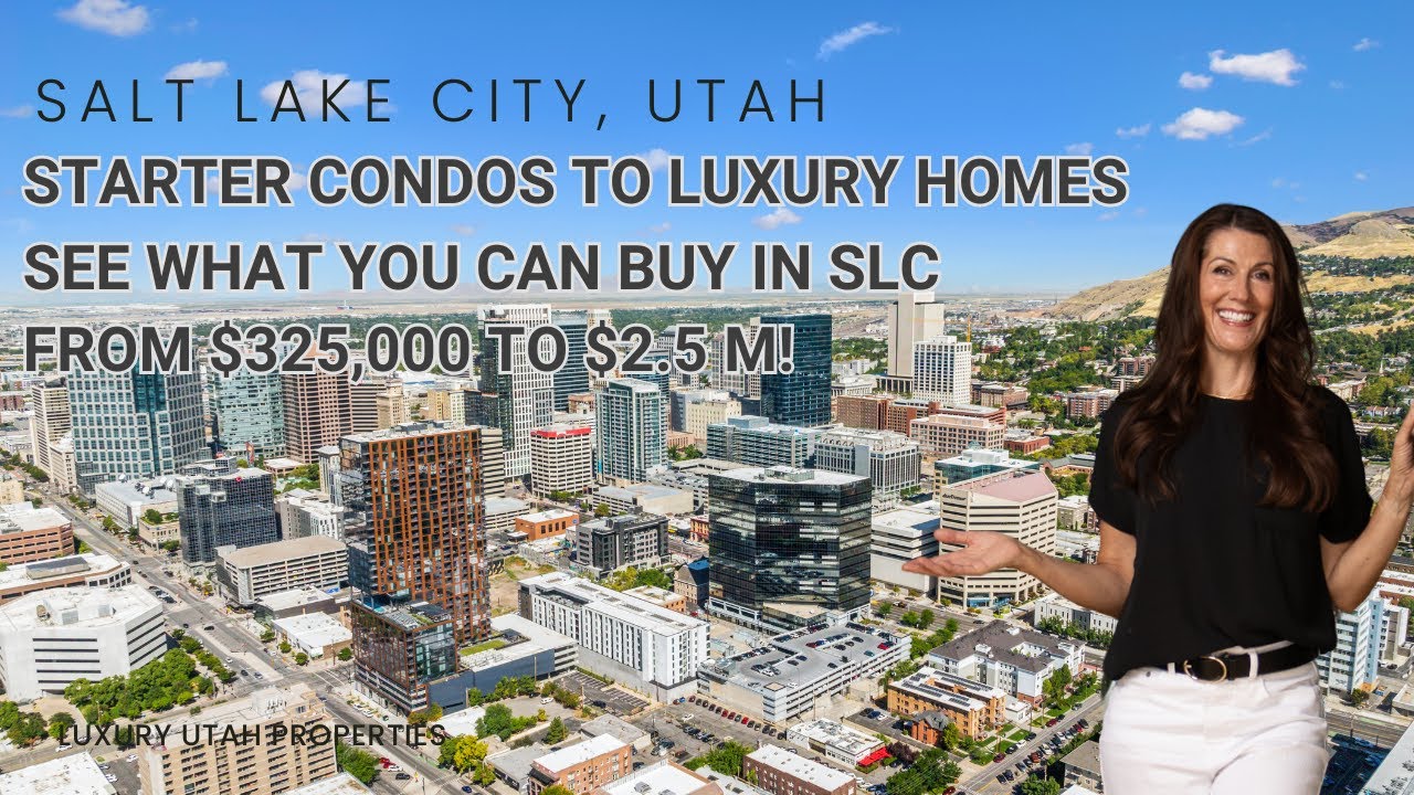 Touring Salt Lake City, Utah Homes from $325K to $2.5M | Condos, Townhomes & Luxury Real Estate