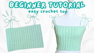 easy crochet crop top for BEGINNERS ♡ how to crochet a summer top step by step