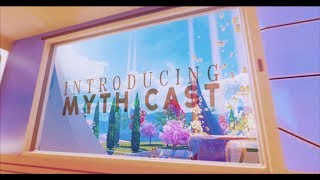 Introducing Myth Cast by Myth Tidal