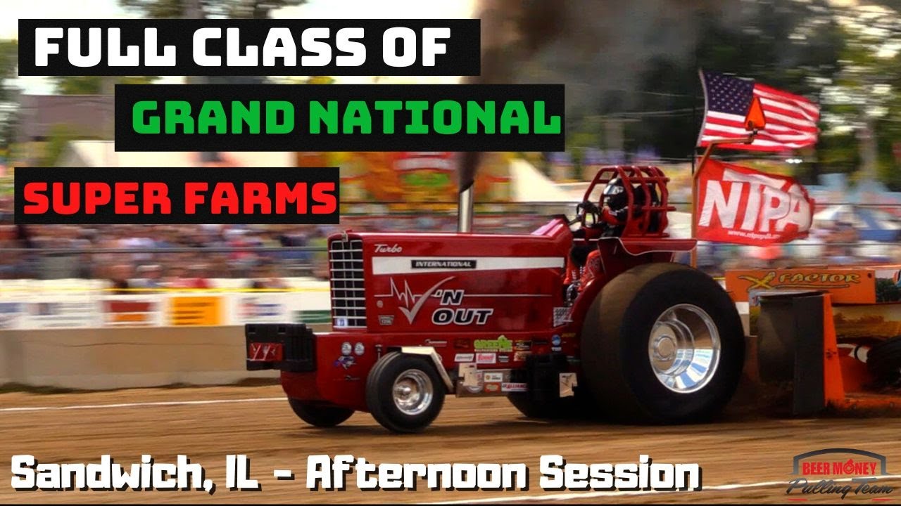 GRAND NATIONAL SUPER FARMS SANDWICH, IL AFTERNOON SESSION YouTube