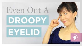 Even Out a Droopy Eyelid with Face Yoga Exercise