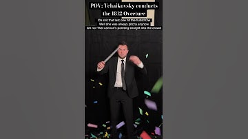 Thumbnail of POV: Tchaikovsky conducts the 1812 Overture #comedy #tchaikovsky #classicalmusic #confetticannon