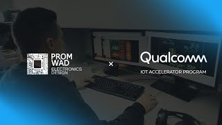 Promwad Joined The Qualcomm Iot Accelerator Program