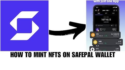 How to mint NFTs on Safepal wallet