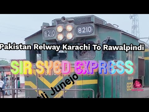 Pakistan Relway Sir Syed Express Karachi To Rawalpindi