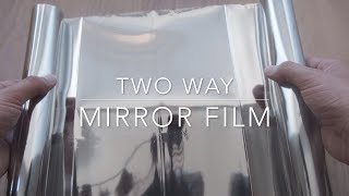 Two way Mirror Film 