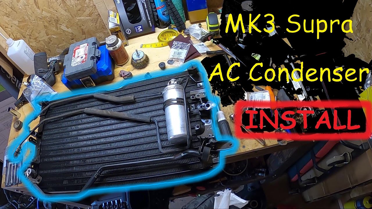 MK3 Supra AC Condenser Install - YouTube