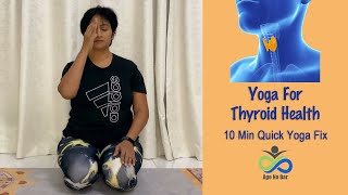 Yoga For Thyroid | Exercise For Thyroid | 10 Min Quick Yoga Fix | 7 Step Yoga Sequence Thyroid