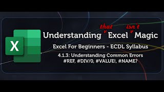 Celebrity Excel Beginners (ECDL) 4.1.3  - Common Errors #DIV/0, #REF, #NAME, #VALUE Wealth