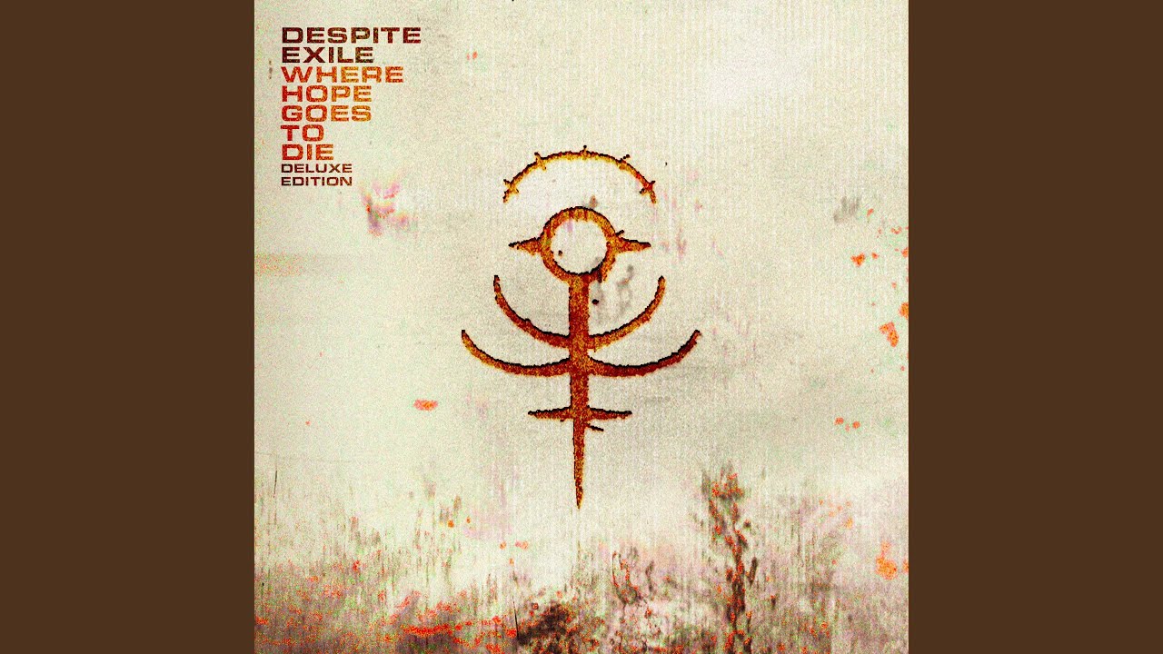 洋楽 Despite Exile / Where Hope Goes To Die Where Hope Goes To Die (Deluxe Edition) | Despite Exile