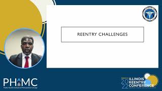 2022 Illinois Reentry Conference - Welcome and Opening Keynote