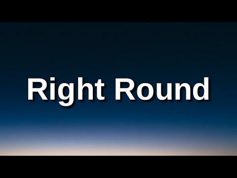 Flo Rida - Right Round (Lyrics) ft. Ke$ha | You spin my head right round | Tiktok Song