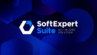 SoftExpert Suite 3.0: a smarter way to work it’s here screenshot 3
