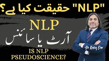 IS NLP PSEUDOSCIENCE l REALITY OF NLP l Dr Rafiq Dar