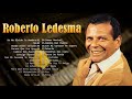 Roberto Ledesma Sus Mejores Boleros - Grandes Exitos De Roberto Ledesma