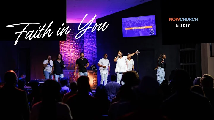 Faith in You - Deon Kipping - Led by Ashley Carter