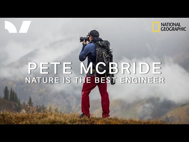 Pete McBride 
- Nature is the Best Engineer 