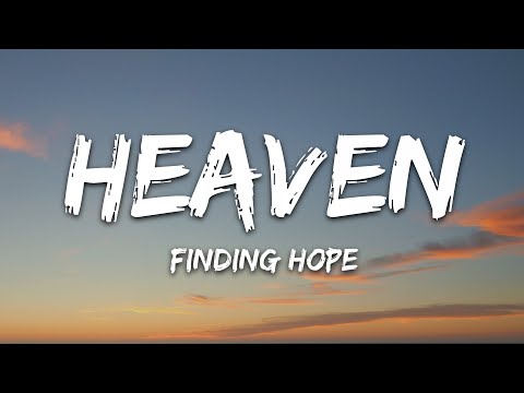 Finding Hope - Heaven