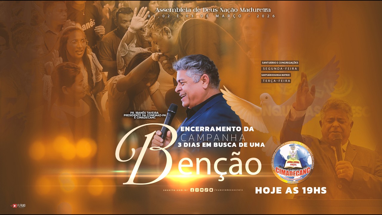 ENCERRAMENTO DA CAMPANHA 3 DIAS EM BUSCA DE UMA BENÇÃO 03/03/2026 - SANTUÁRIO DO CIMADECANC