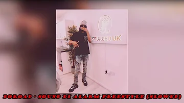 DoRoad - Sound Di Alarm Freestyle (Slowed)