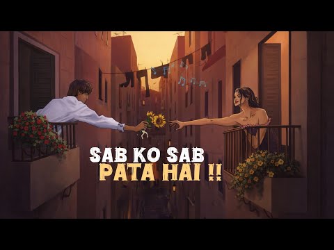 Sab ko sab pata hai - original Hindi song 