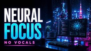 Neural Focus Music | 1 Hour AI Coding BGM | No Vocals