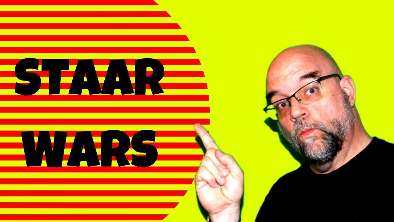 Staar Wars: Staar Test Issues 2020 