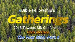 Gatherings 031: The Year 2033, Part 8 Gatherings 031: The Year 2033, Part 8