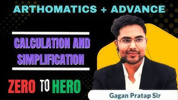 Calculation and Simplification Class-9 By Gagan Pratap Sir/SSC,CGL,CPO,MTS,CHSL, GD,DELHIPOLICE/#ssc