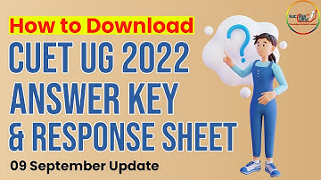 CUET UG 2022 Official Answer Key and Response Sheet OUT |How to download CUET Answer Key 📞9473099252
