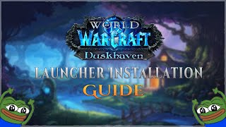 Duskhaven | Launcher Installation Guide