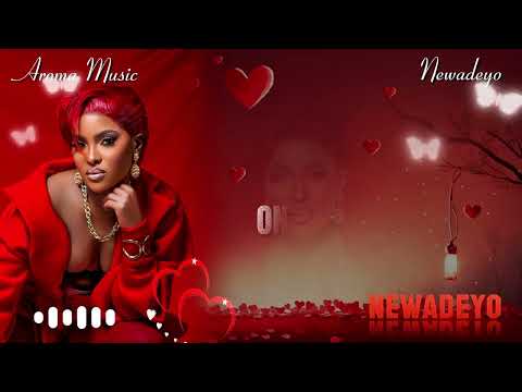 Aroma Music - Newadeyo (Official Audio)
