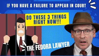 Failure to appear in court. The three things you must do if yo failed to appear in court.