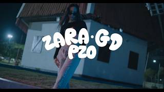 Zara GD - PZO  (VIDEO OFICIAL)