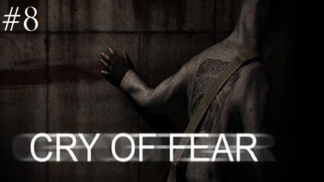 Cry of Fear Part 8 SECOND FUSE YouTube