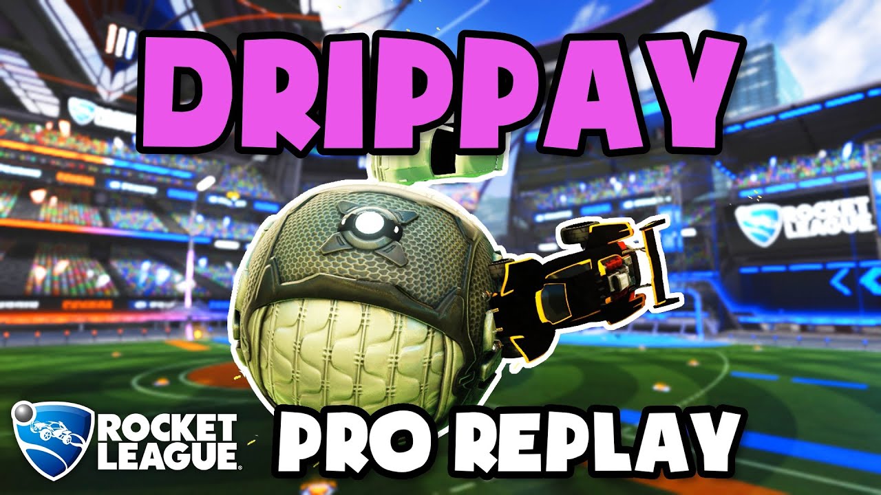 Drippay Pro Ranked 3v3 #50 - Rocket League Replays