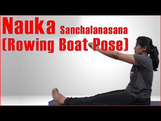 Benefits of Navasana Yoga