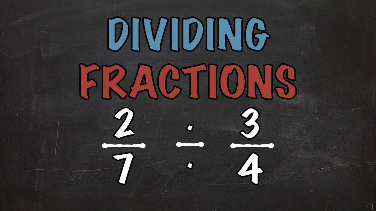 Dividing Fractions With Unlike Denominators YouTube