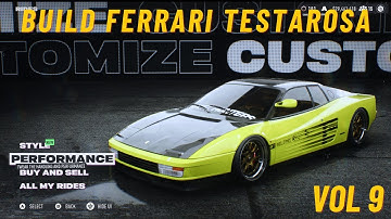 NFS Unbound Vol 9 - Ferrari Testarossa build in A+ Class Car