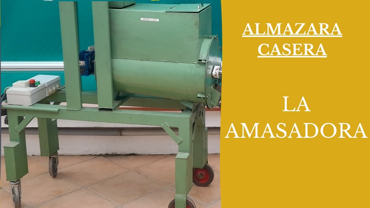 Aceite de oliva casero, maquinaria de creación propia. ( La amasadora )