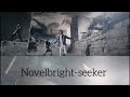 Novelbright (ノーベルブライト)-seeker歌詞付き lyrics